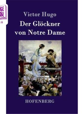 海外直订德语 Der Gl?ckner von Notre Dame Der Gl ?巴黎圣母院的ckner