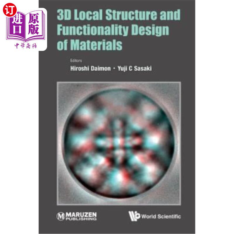 海外直订3D Local Structure and Functionality Design of Materials