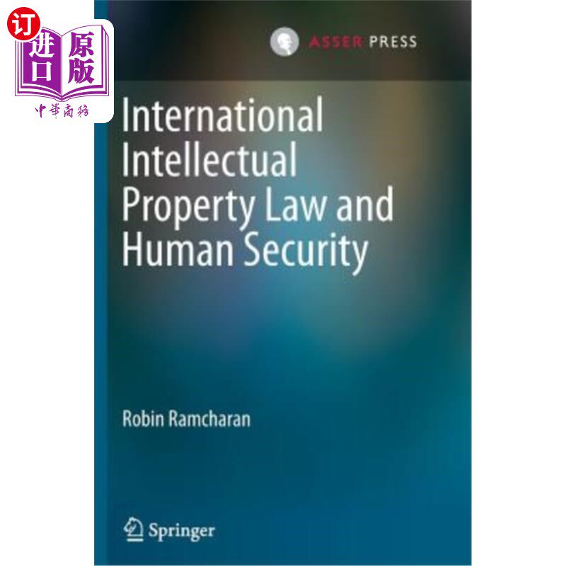 海外直订International Intellectual Property Law and Human Security 国际知识产权法与人类安全
