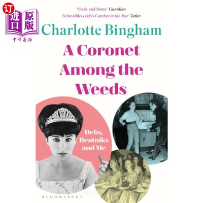 海外直订Coronet Among the Weeds 杂草中的王冠