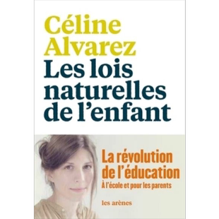 现货 塞利娜 阿尔瓦雷斯 儿童的自然法则 法国畅销书 Les Lois naturelles de l enfant 法文原版 Celine Alvarez【中商原版】