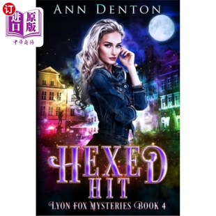 Urban Fantasy Mystery 一个城市幻想谜 海外直订Hexed Hexed Hit