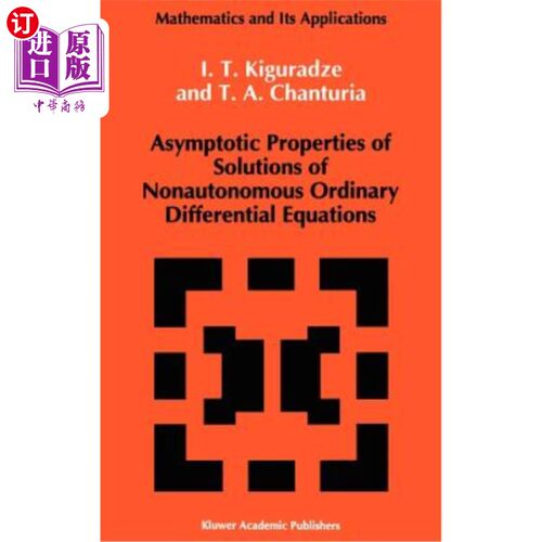 海外直订Asymptotic Properties of Solutions of Nonautonomous Ordinary Differential Equati 非自治常微分方程解的渐近性