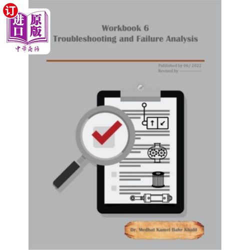 海外直订Workbook 6: Troubleshooting and Failure Analysis 工作簿6:故障排除和故障分析