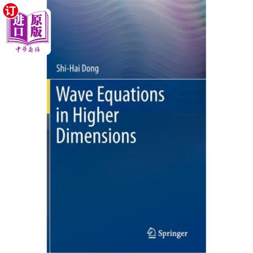 海外直订Wave Equations in Higher Dimensions 高维波动方程