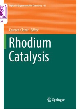 海外直订Rhodium Catalysis 铑催化