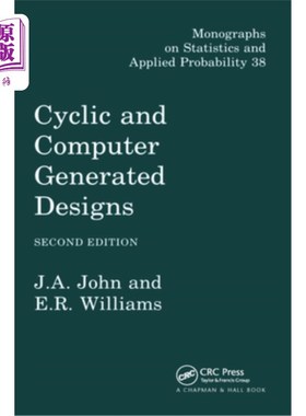 海外直订Cyclic and Computer Generated Designs 循环和计算机生成的设计