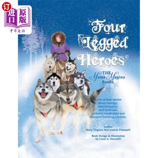 The Mama Magina 海外直订Four 四脚英雄 Heroes Books 马吉娜妈妈丛书 Legged