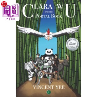 海外直订Clara Wu and the Portal Book: Book One 克拉拉·吴和传送门首卷