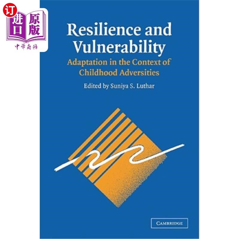 海外直订医药图书Resilience and Vulnerability: Adaptation in the Context of Childhood Adversities 适应力和脆弱性：在