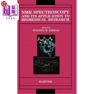 and Biomedical 应用 Spectroscopy 核磁共振波谱及其在生物医学研究中 Its Research 海外直订NMR Application