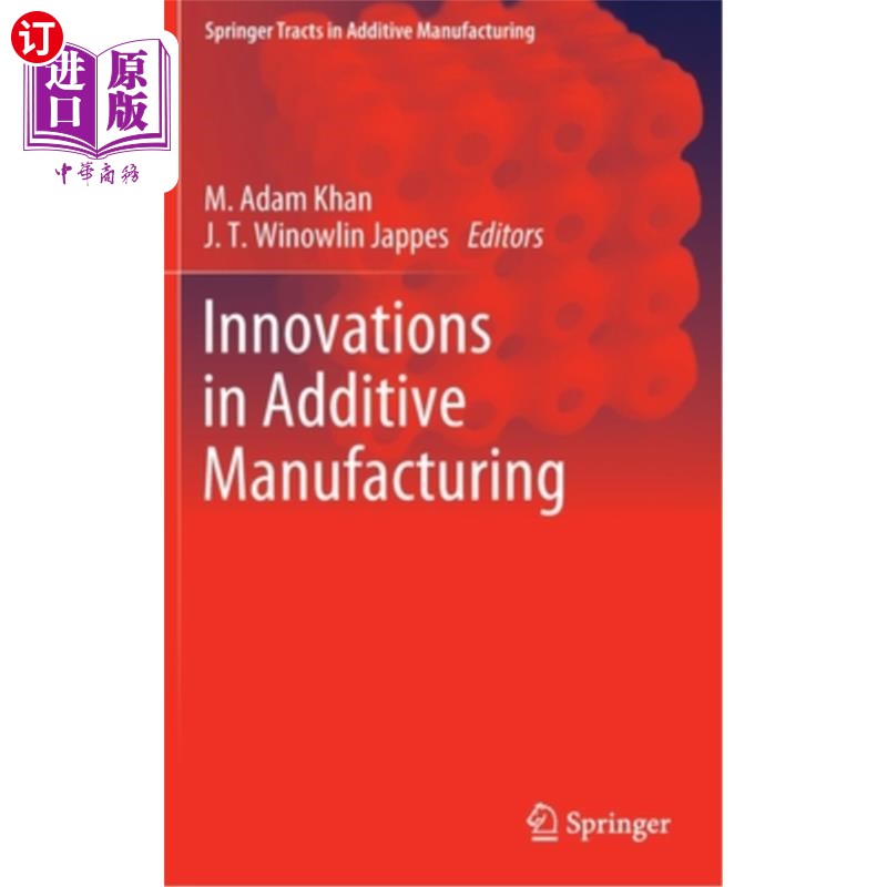 海外直订Innovations in Additive Manufacturing 增材制造的创新