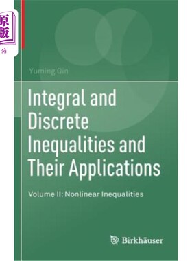 海外直订Integral and Discrete Inequalities and Their Applications: Volume II: Nonlinear  积分和离散不等式及其应用：