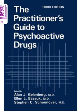 海外直订The Practitioner's Guide to Psychoactive Drugs 精神药物从业者指南