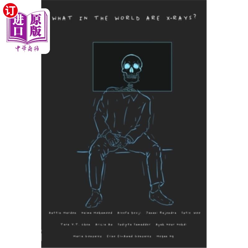 海外直订What in the World are X-Rays? x射线到底是什么?