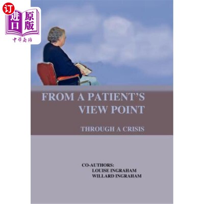 海外直订From A Patient's View Point Through A Crisis 从病人的角度看危机