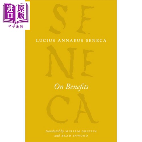 现货 芝加哥大学 塞涅卡系列 关于福利 塞内加 英文原版 On Benefits Lucius Annaeus Seneca【中商原版】