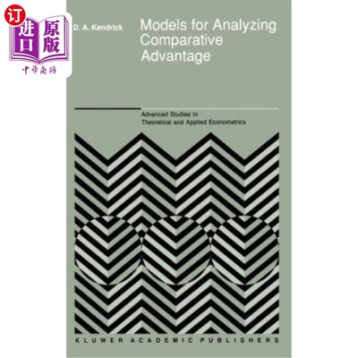 海外直订Models for Analyzing Comparative Advantage 比较优势分析模型