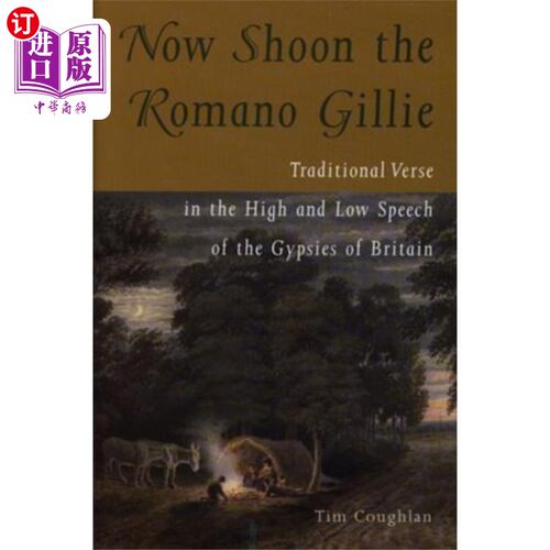 海外直订Now Shoon the Romano Gillie 现在来看看罗马诺吉利