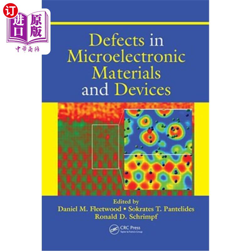 海外直订Defects in Microelectronic Materials and Devices 微电子材料与器件中的缺陷