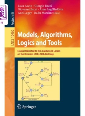 海外直订Models, Algorithms, Logics and Tools 模型，算法，逻辑和工具