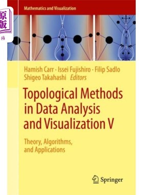 海外直订Topological Methods in Data Analysis and Visuali... 数据分析与可视化中的拓扑方法