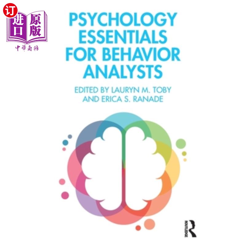 海外直订Psychology Essentials for Behavior Analysts 行为分析心理学要点