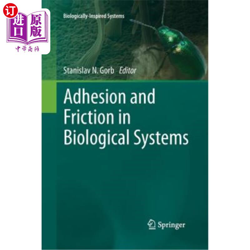 海外直订Adhesion and Friction in Biological Systems 生物系统中的粘附和摩擦