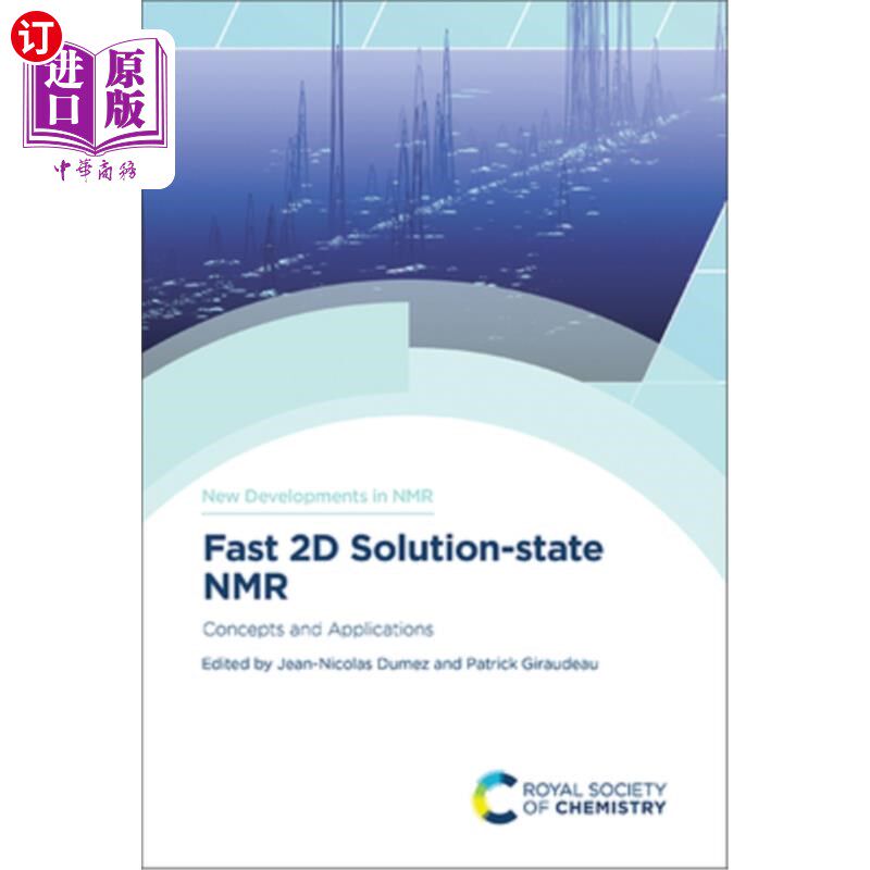 海外直订Fast 2D Solution-State NMR: Concepts and Applications 快速二维溶液状态核磁共振:概念和应用