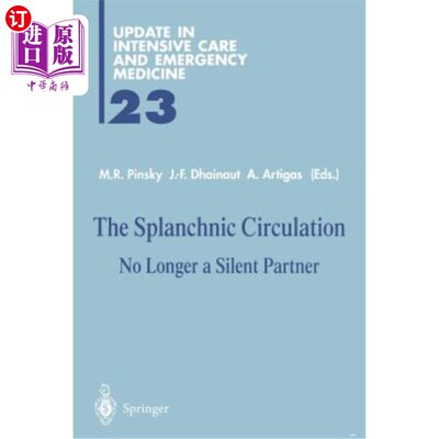 海外直订医药图书The Splanchnic Circulation: No Longer a Silent Partner 内脏循环:不再是沉默的伙伴
