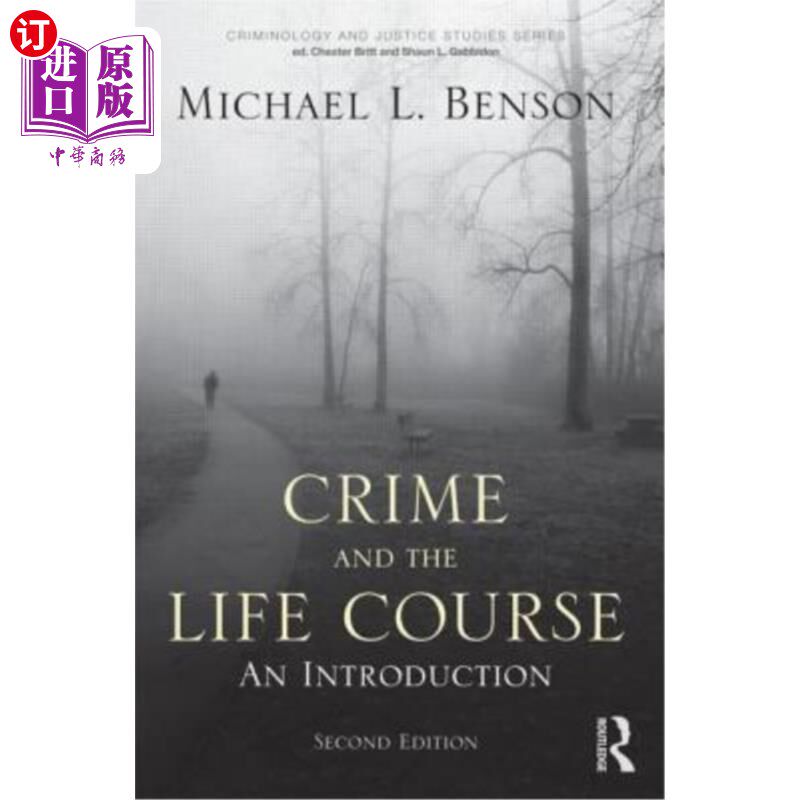 海外直订Crime and the Life Course: An Introduction 犯罪与生命历程:导论