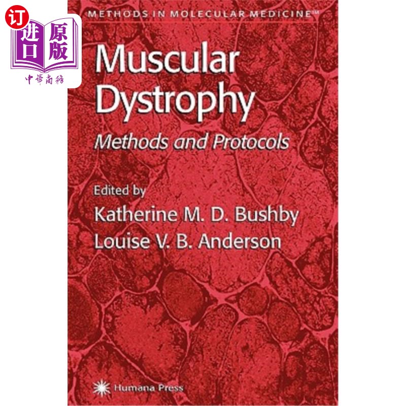 海外直订医药图书Muscular Dystrophy: Methods and Protocols 肌营养不良症：方法和方案 书籍/杂志/报纸 科学技术类原版书 原图主图