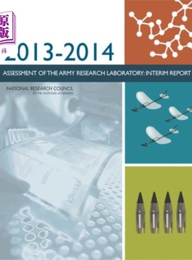 海外直订2013-2014 Assessment of the Army Research Labora... 2013-2014年陆军研究实验室评估