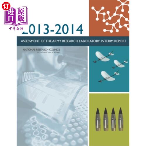 海外直订2013-2014 Assessment of the Army Research Labora... 2013-2014年陆军研究实验室评估