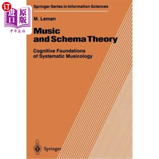 音乐与图式 认知基础 Theory Systematic Foundations Schema Cognitive 理论：系统音乐学 海外直订Music Musicology and