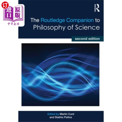 海外直订Routledge Companion to Philosophy of Science 劳特利奇科学哲学伴侣