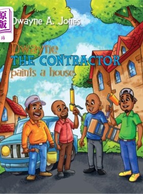 海外直订Dwayne the Contractor Paints a House 承包商德韦恩油漆房子