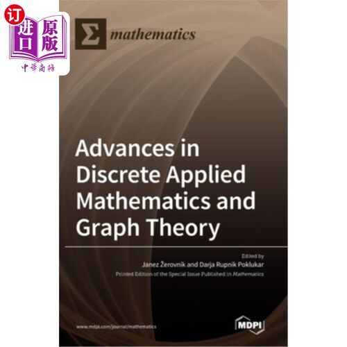 海外直订Advances in Discrete Applied Mathematics and Graph Theory 离散应用数学与图论的进展