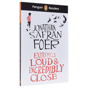 企鹅阅读第5级 特别响 非常近 ELT企鹅分级阅读 Extremely Loud and Incredibly Close 英文原版 Jonathan S Foer【中商原版?