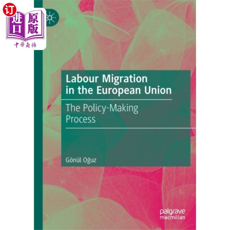 海外直订Labour Migration in the European Union 欧盟的劳动力迁移