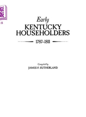海外直订Early Kentucky Householders, 1787-1811 早期肯塔基州居民(1787-1811年