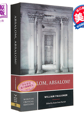 福克纳 押沙龙押沙龙 诺顿文学解读 Norton Critical Editions Absalom Absalom 英文原版 William Faulkner【中商原版】