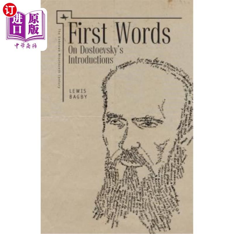 海外直订First Words: On Dostoevsky's Introductions 一句话：论陀思妥耶夫斯基的介绍