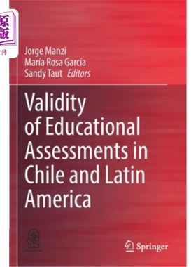 海外直订Validity of Educational Assessments in Chile and Latin America 智利和拉丁美洲教育评估的有效性