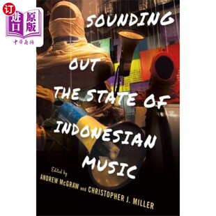 海外直订Sounding Out the State of Indonesian Music 探听印尼音乐的现状