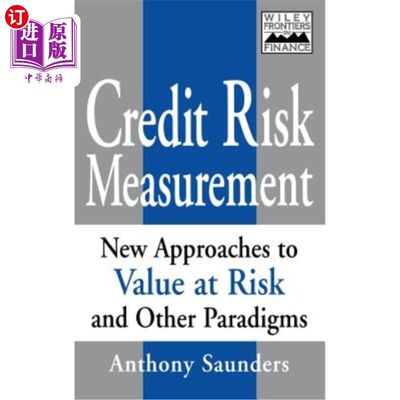 海外直订Credit Risk Measurement: New Approaches to Value- At-Risk and Other Paradigms 信用风险度量：风险价值的新方