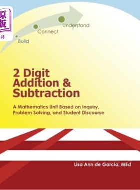 海外直订2 Digit Addition and Subtraction: A Mathematics Unit Based on Inquiry, Problem S 两位数加减法：基于探究、问