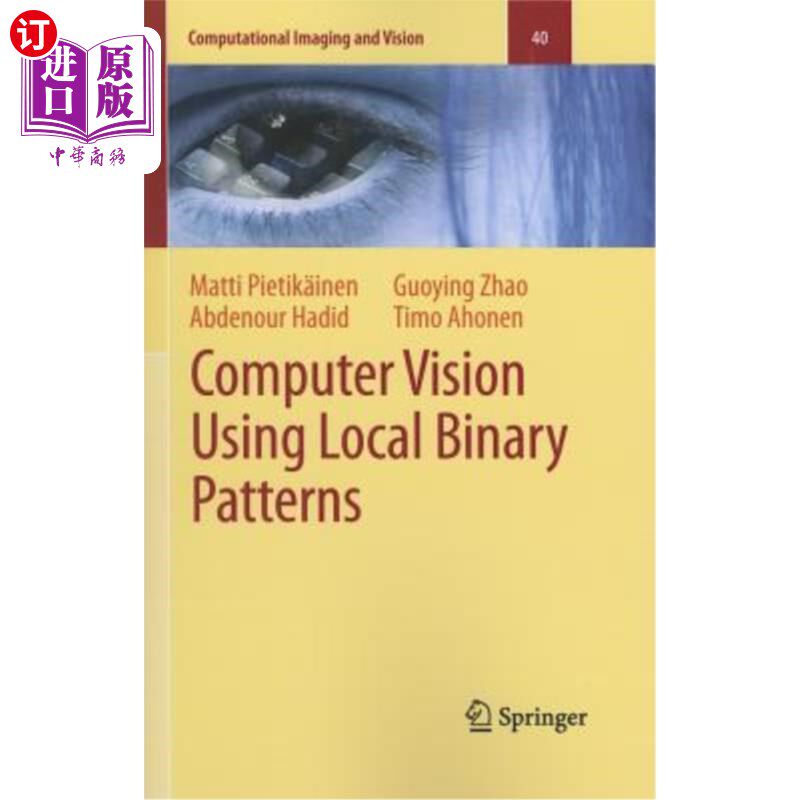 海外直订Computer Vision Using Local Binary Patterns 使用局部二进制模式的计算机视觉