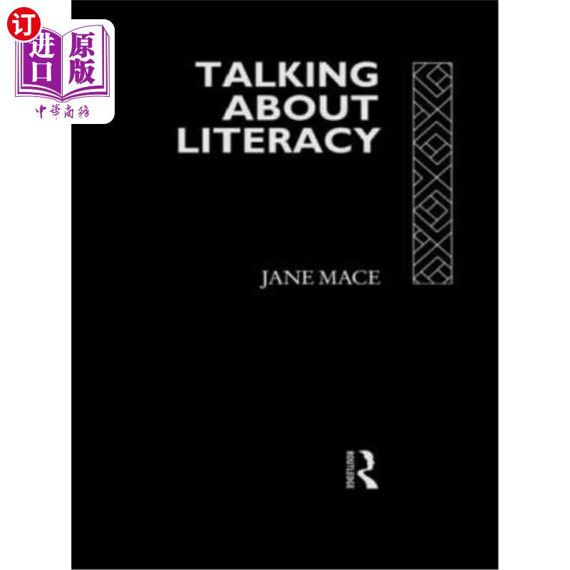 海外直订Talking About Literacy: Principles and Practice of Adult Literacy Education 谈扫盲：成人扫盲教育的原则与实