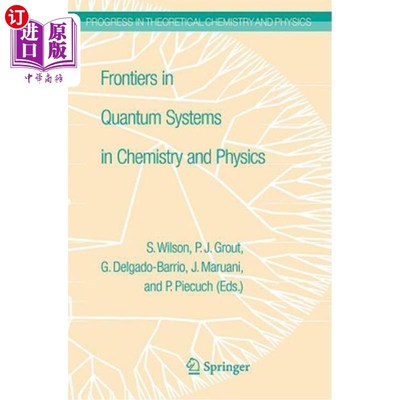 海外直订Frontiers in Quantum Systems in Chemistry and Physics 化学和物理中量子系统的前沿